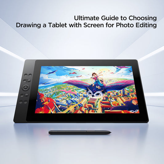 How to Choose Drawing a Tablet with Screen?