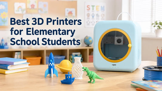 Best 4 3D Printers for Elementary School Students