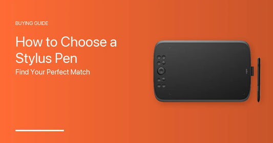 How to Choose a Stylus Pen — Find Your Perfect Match